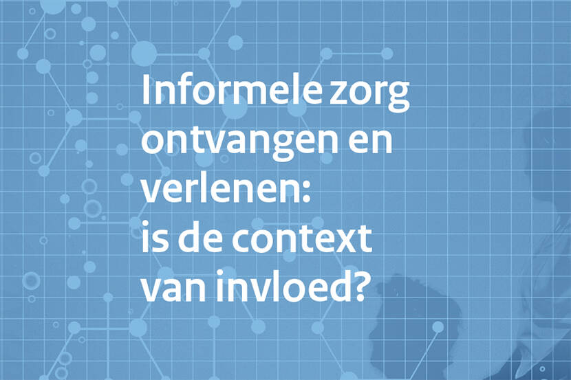 Informele zorg ontvangen en verlenen